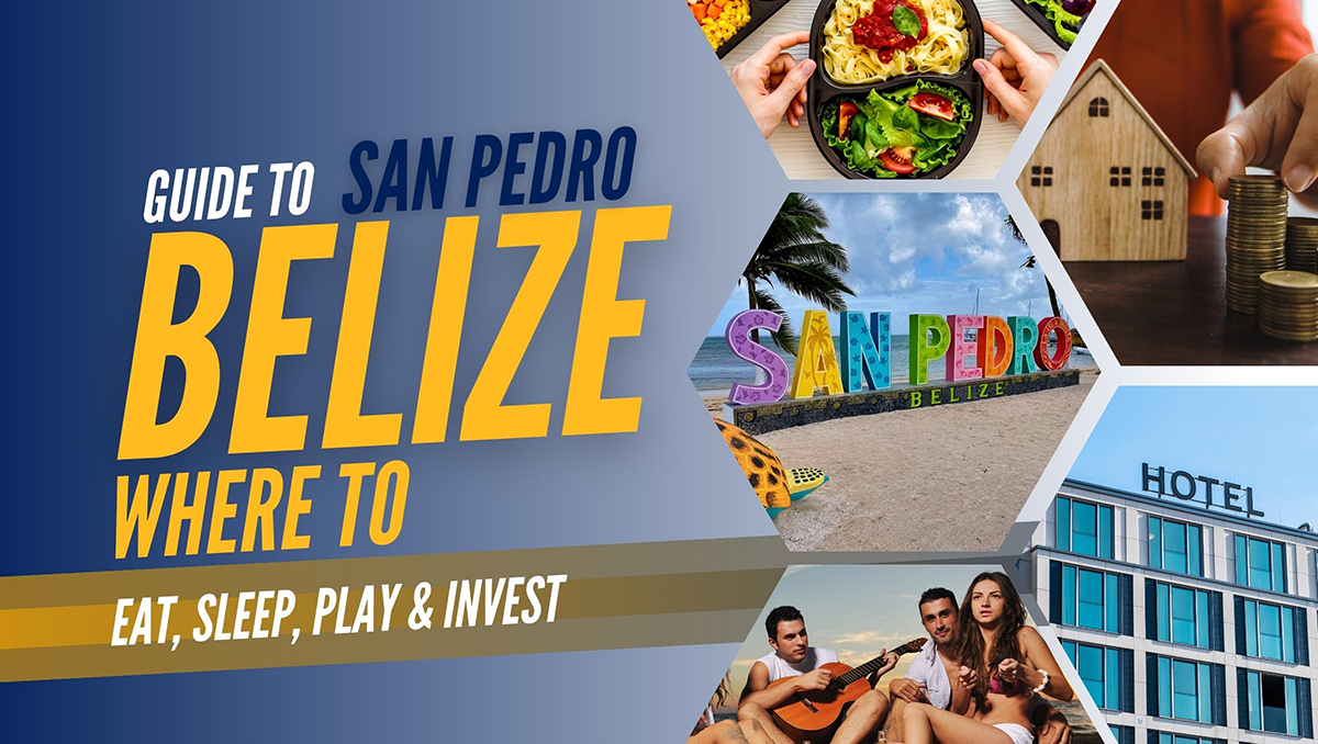 Guide To San Pedro, Ambergris Caye, Belize